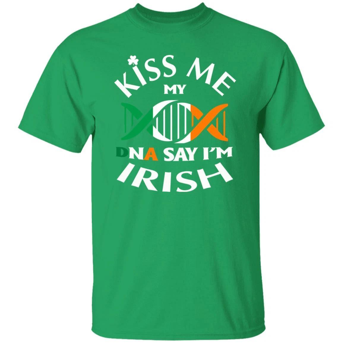 Kiss Me My DNA say I m Irish St Patrick Day Unisex t-shirt 4XL 5XL 6XL Irish Gre 3XL