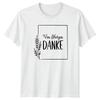 Von Herzen Danke Unisexs TShirt GerUnisex Botanical Appreciation Gift For Her