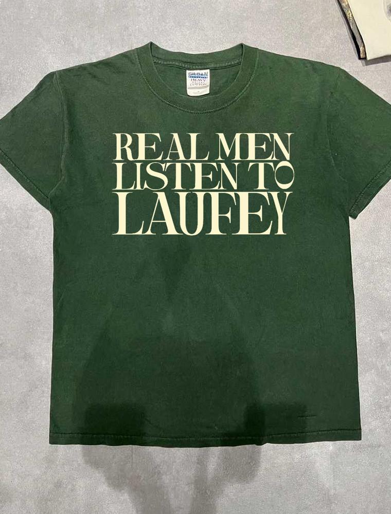 Laufey Real Men Listen To Laufey Green T Shirt Full Size S5XL S