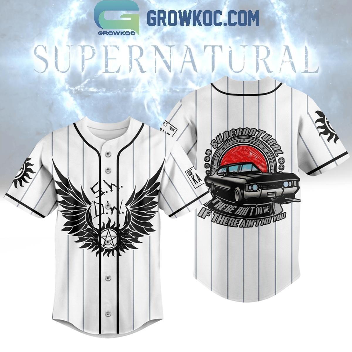 Supernatural There Aint No Me Of There Aint No You Personalized XXL