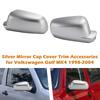Silver Mirror Cap Cover Trim Accessories for Volkswagen Golf MK4 1998-2004