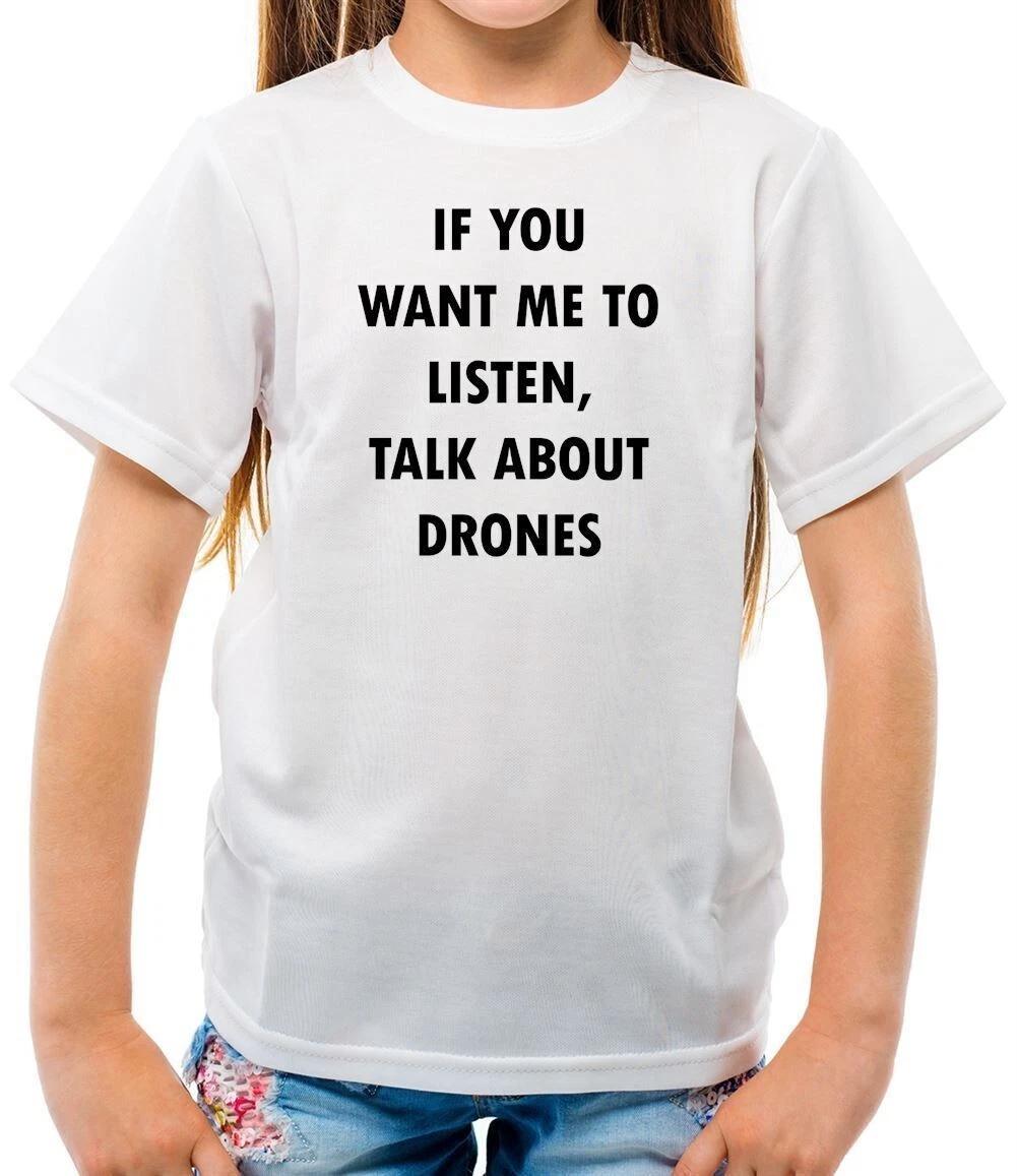 

Talk About Drones - Kids T-Shirt - Drone Fly Flying Equipt Pilot Love 150