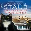The Stranger Vanishes by Wendy Corsi Staub Hardback Book 9780727850171