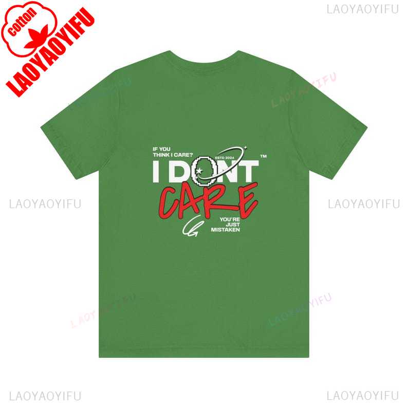 I Dont Care T Shirt Bold Attitude Graphic Tee By Edgy Streetwear Shirt for Men  Women Shortsleeved Breathable Oneck Tops