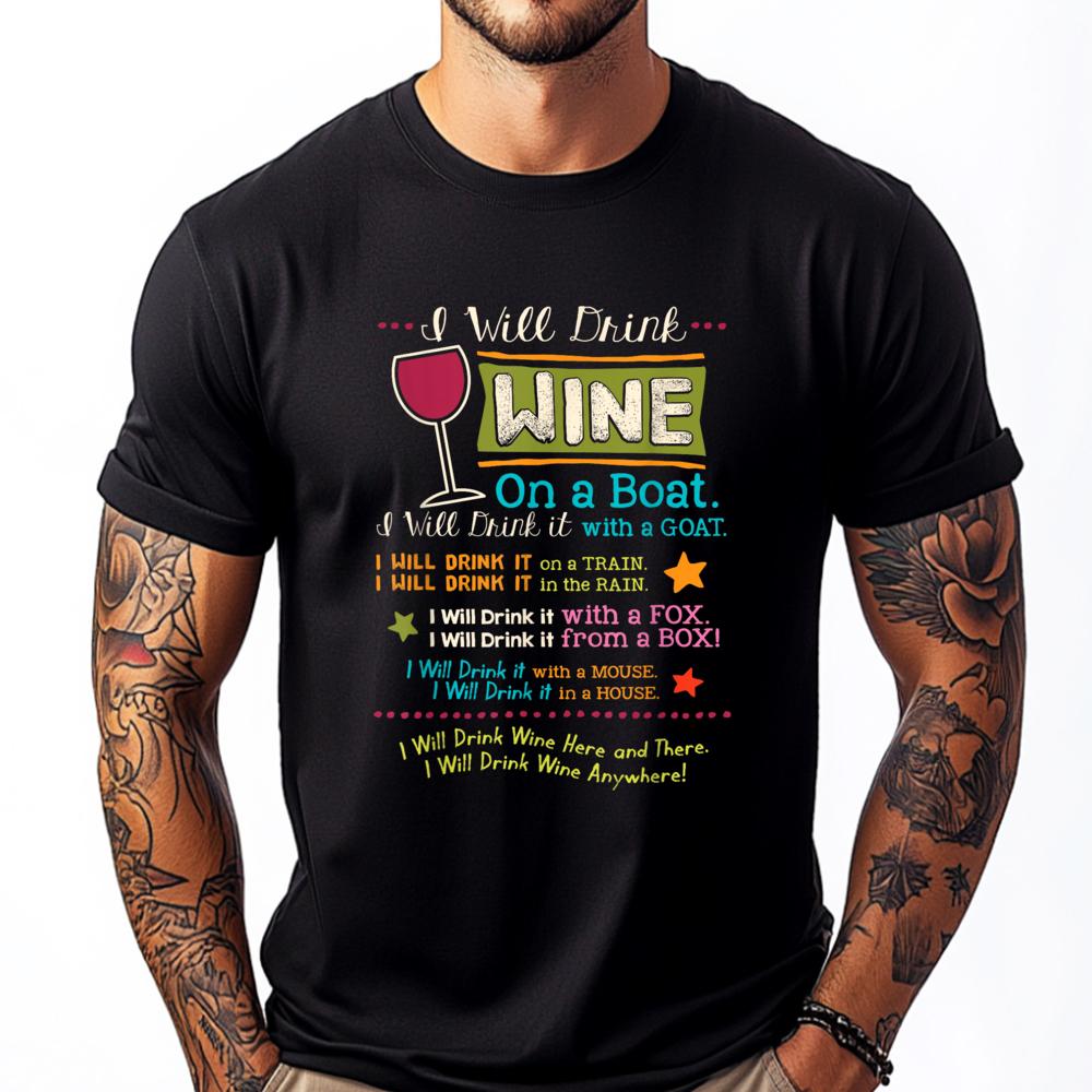 I Will Drink Wine Everywhere Funny Wine Lover Fall Clothes Aesthetic Youth Fashionable and Trendy Graphic T Shirts