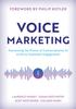 The Voice Marketing : Harnessing the Power of Conversational AI To Drive Customer Engagement Book
