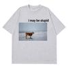 Ich bin vielleicht eine dumme Kuh am Strand Lustiges Meme T-Shirt Unisex Mode 100% Baumwolle Vintage Kurzarm Lockerer Komfort Übergroße T-Shirts