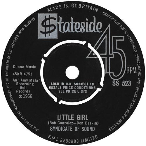 

7inch Record SYNDICATE OF SOUND Little Girl You SS523 STATESIDE 1966 UK Rock Used