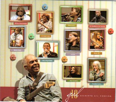 CD GILBERTO GIL - Gil+10 AA0003000 Globaldisc Ind? 2011 US Latin Used