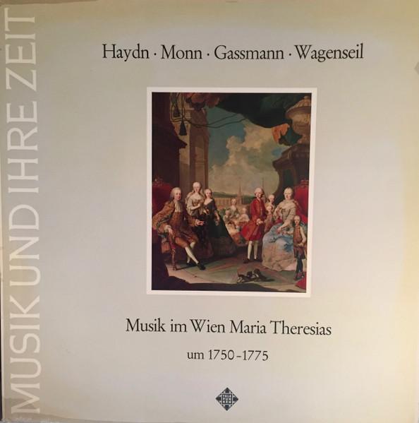 

Грампластинка JOSEPH HAYDN MATTHIAS GEORG MONN Musik Im Wien Maria Theresias SAWT9475 Telefunken Германия Классика Б/у