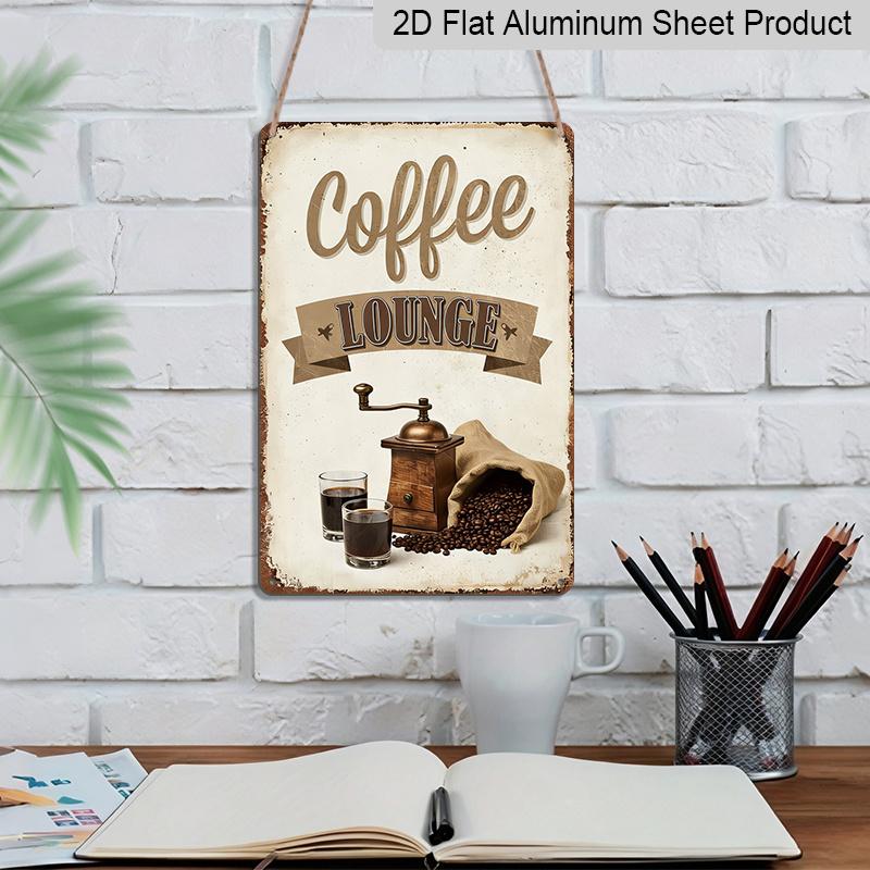 2D Flat 8*12inch Aluminum Sign and Plaque, Retro Coffee Lounge Decorative Aluminum Plate with Coffee Bean Grinder and Cup Design, Suitable for Cafes