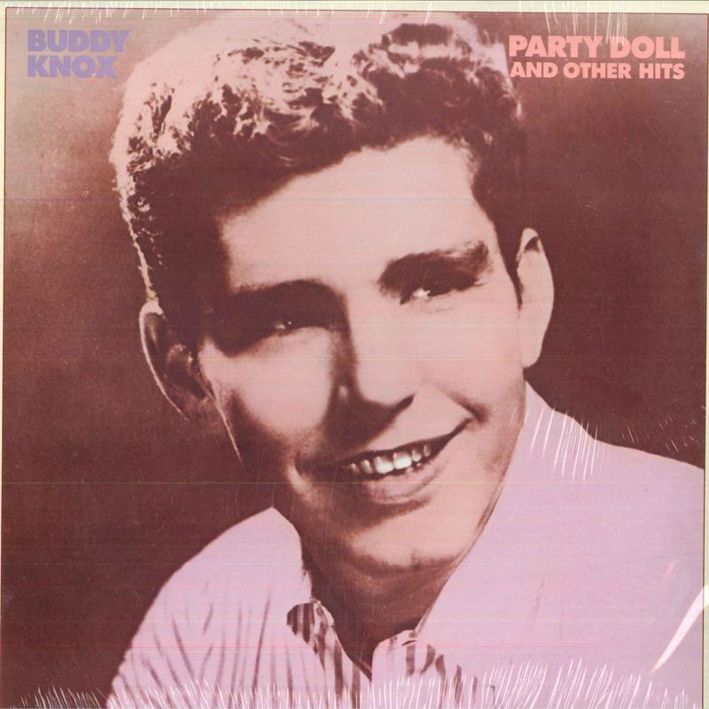 

LP Record BUDDY KNOX - Party Doll And Other Hits SN7218 Accord 1982 US Rock
