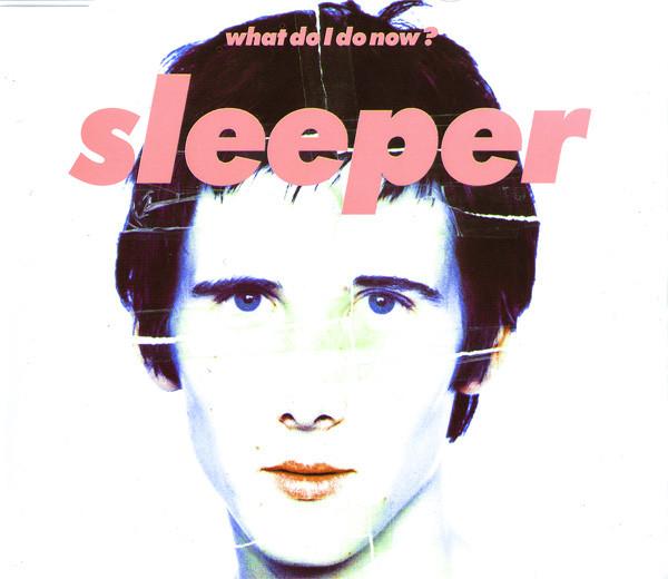 

CD SLEEPER - What Do I Do Now SLEEP009CD1 Indolent Record 1995 UK Rock Used