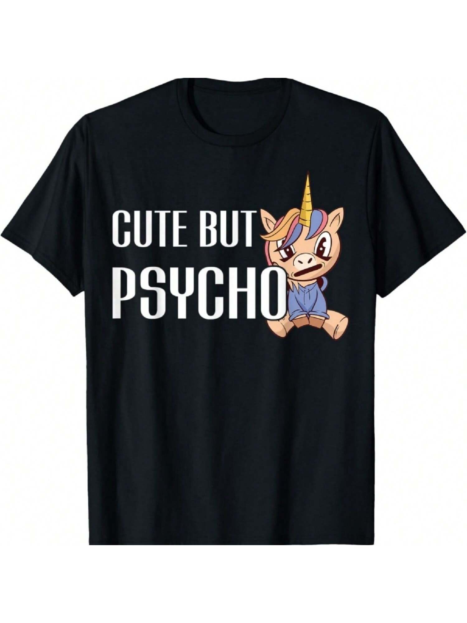 Unicorn Cute But Psycho T-Shirt S