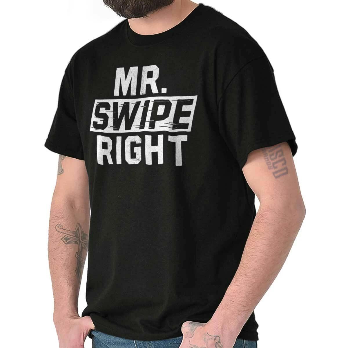 Funny Valentine s Day Dating Mr. Swipe Right Mens Casual Crewneck T Shirts Tees XXL