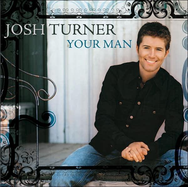 

CD JOSH TURNER Your Man B000474402 MCA Nashville 2006 US CountryFolk Used
