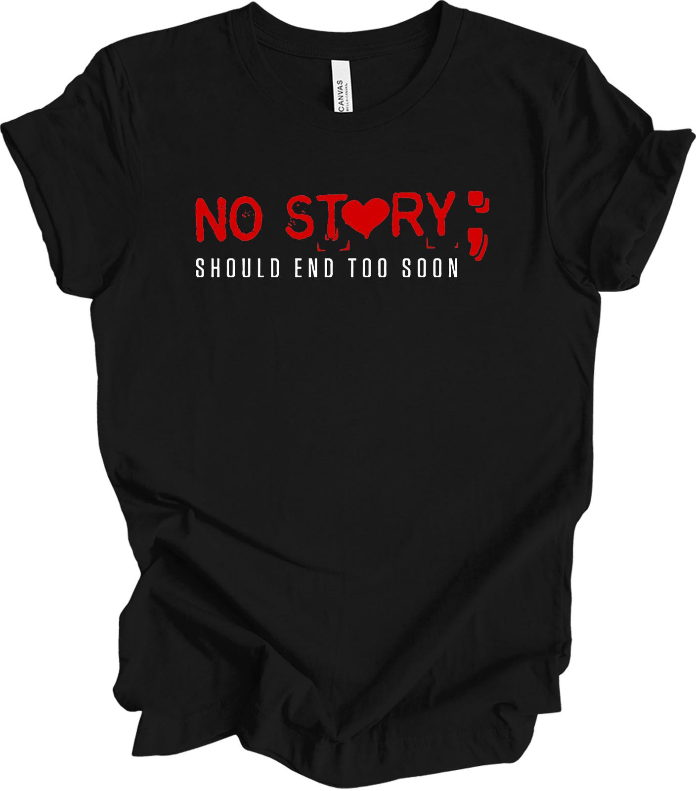 Suicide Prevention Awareness Semicolon Shirt No Story Mental Health Heart Tee M