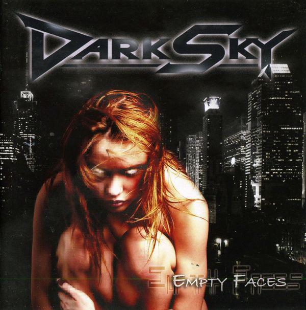 

CD DARK SKY - Empty Faces AORHEAVEN00034 Aor Heaven 2008 Japan Rock Used
