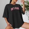 90s Creativity Letter Tshirts For Unisex Funny Tops Street Hip Hop Clothing Allmath Female Short Sleeve