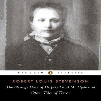 The Strange Case of Dr Jekyll and Mr Hyde and Other Tales of Terror by Robert Louis Stevenson... 9780141439730