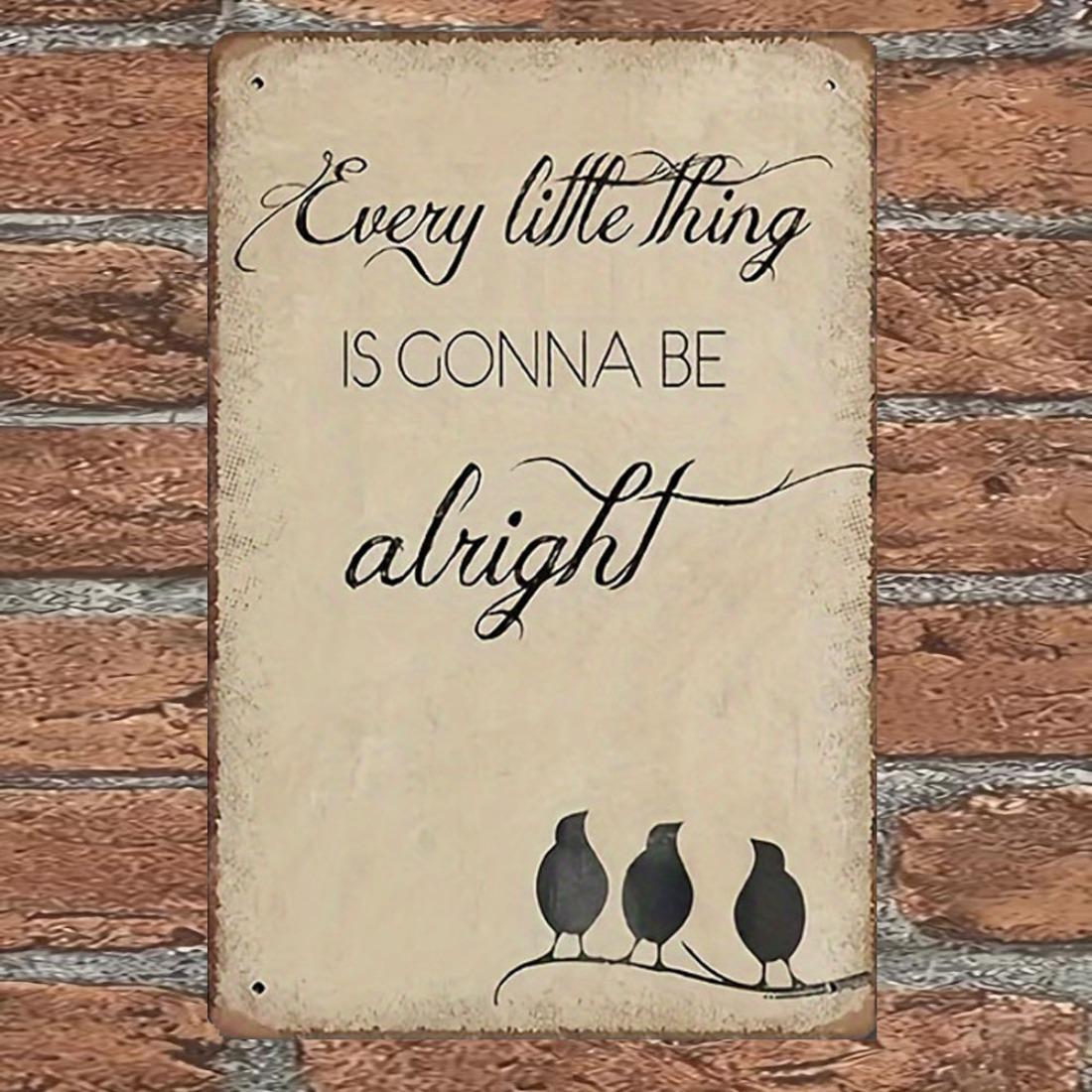 

Винтажная жестяная табличка Всё будет хорошо , Забавный ретро настенный декор для кухни и фермерского дома, Идеальная идея для подарка белый