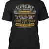 Scaffolder The Hardest T Shirt Size Premium M 2XL