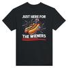 Just Here for the Wieners Crewneck T-shirt Unisex T-Shirt