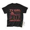 TV Girl Exclusive Mens Kids T Shirt - Unisex Indie Music Band Merch - French Exit Album Tee - TV Girl Special Gift