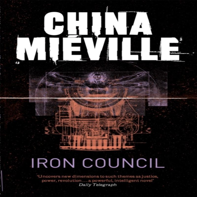 Iron Council by China Mieville Paperback Book 9780330534208