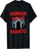 Horror Movie Fanatic Scary Creepy Movie Fan Lover T-Shirt