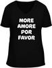 More Amore Por Favor Vneck T-shirt