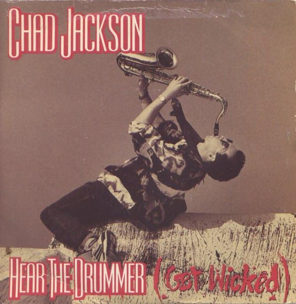 7inch Record CHAD JACKSON Hear The Drummer Get Wicked BWR36 Big Wave 1990 UK Dance Electronica Used