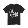 Grandma T-shirt, Nana with Heart Grandmother Mother's Day Cute Shirt