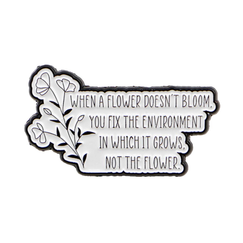 Rainbow Flower Quotes Enamel Brooch Lapel Pin Badge on Backpack Clothing Fashion Jewelry Cosplay Accessories Toys Gifts