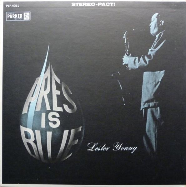 LP Record LESTER YOUNG - Pres Is Blue PLP405S CHARLIE PARKER US Jazz Used