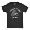 Mens Think Outside The Box T Shirt Funny Halloween Grave Coffin Joke Tee for