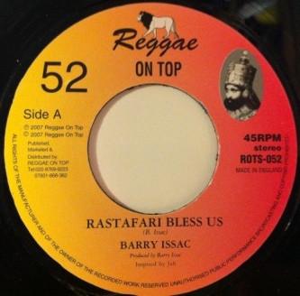 

7inch Record BARRY ISSAC REGGAE ON TOP ALLSTAR Rastafari Bless Us ROTS052 Reggae On Top 2007 UK Reggae Ska Dub Used