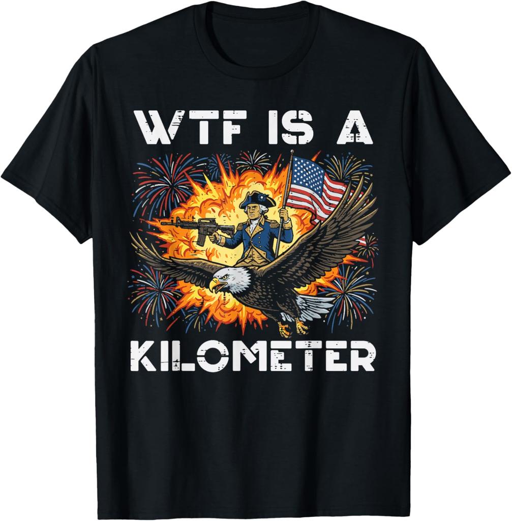 Washington WTF ist ein Kilometer 4. Juli Humor Unisex T-Shirt für Männer und Frauen 7
