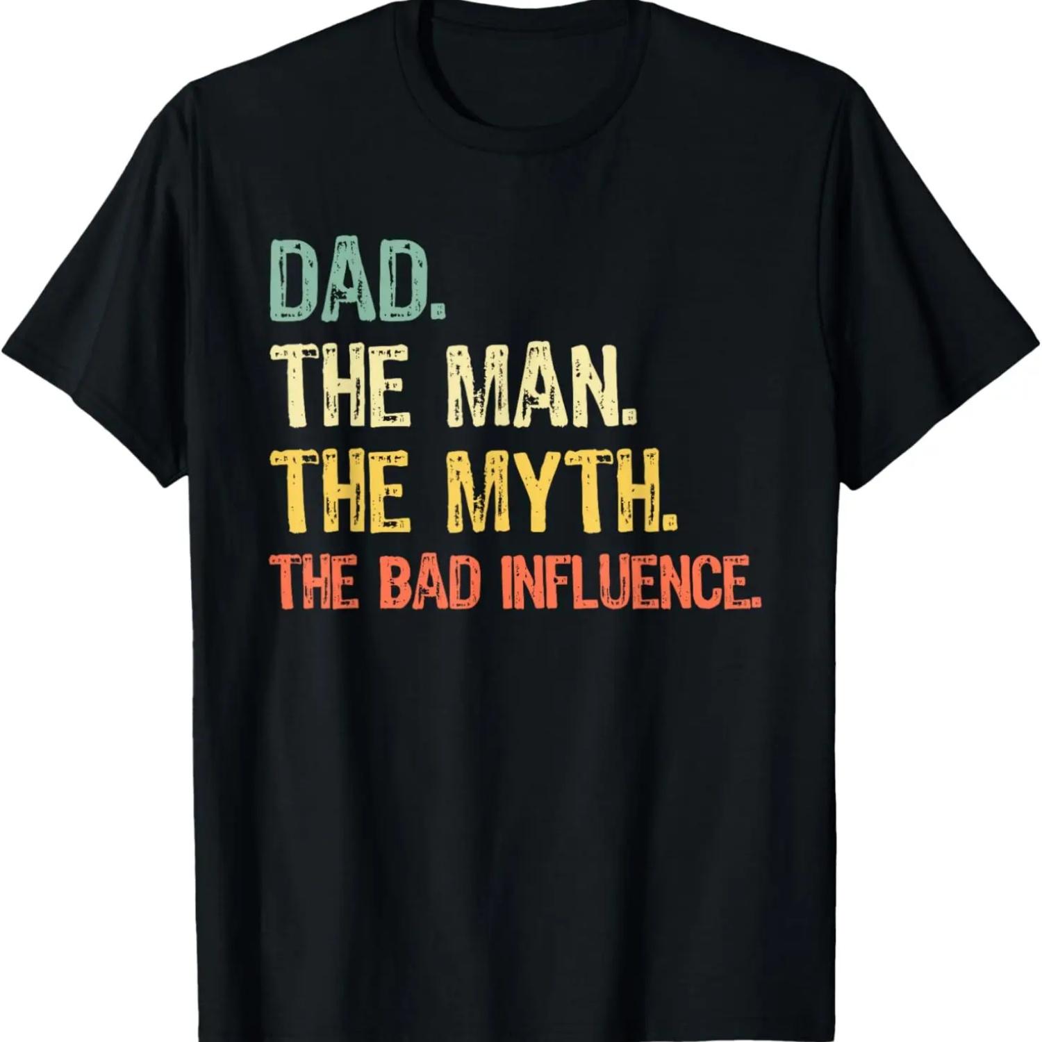 

Dad The Man The Myth Bad Influence Funny Retro Vintage T-Shirt XXXXXL чорний
