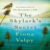 The Skylarks Secret by Fiona Valpy Paperback Book 9781542005159