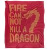 Game Of Thrones Fire Cannot Kill A Dragon Blanket