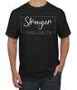 Stronger Than Cancer Distressed Men T- Shirt