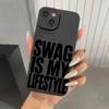 Swag Lifstyle Silicone Phone Case For Samsung S26 Ultra Fundas Galaxy S25 Plus S24 S23 S22 S21 S20 FE A55 A35 A15 A54 5G Cover