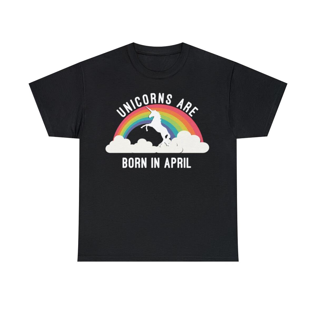 Unicorns Are Born In April Graphic T-Shirt, Sizes S-5XL S