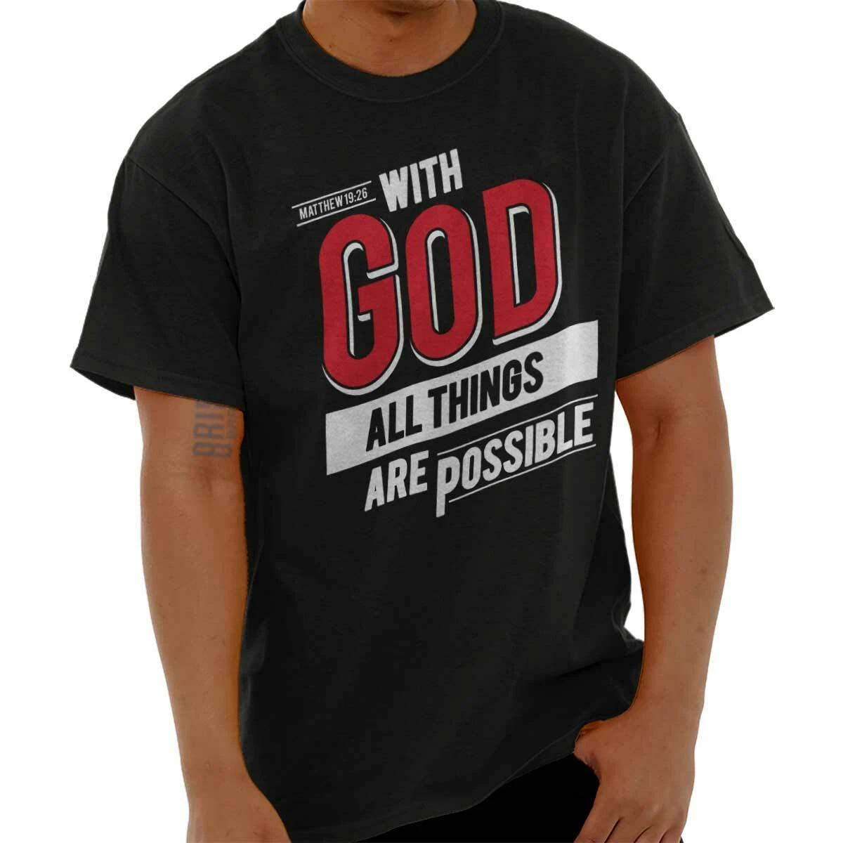 Christian With God All Things Are Possible Womens or Mens Crewneck T Shirt Tee XL