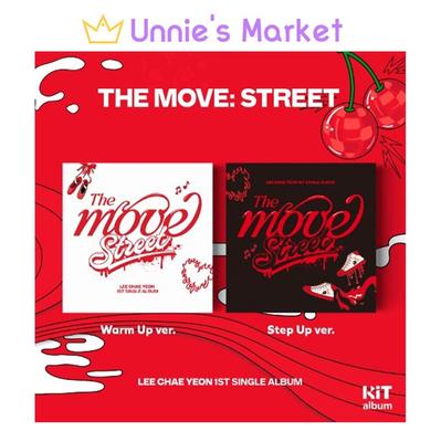 LEE CHAE YEON THE MOVE: Street Kit Ver.(Warm Up ver./Step Up Ver.)