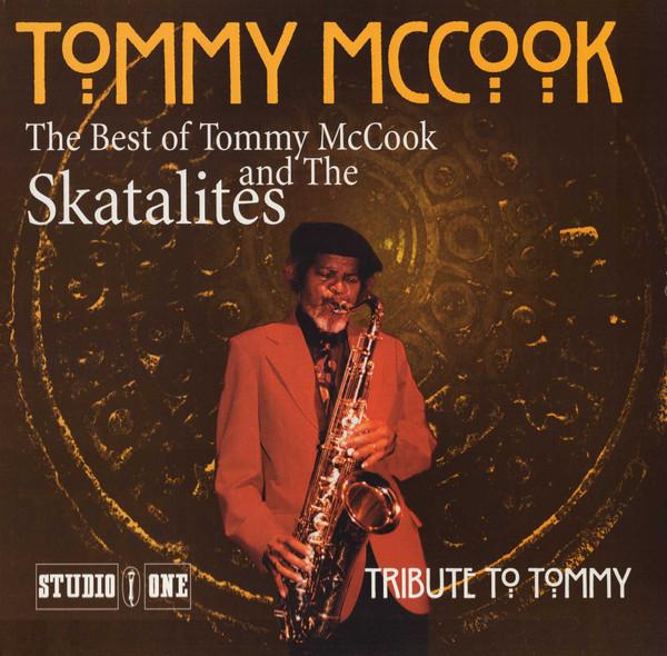 LP Record TOMMY MCCOOK, SKATALITES - Tribute To Tommy - The Best Of Tomm HB216 Heartbeat 1999 US Reggae, Ska & Dub Used
