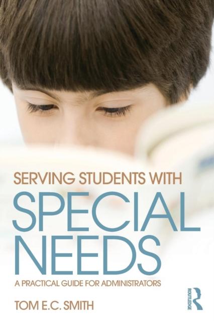 Kniha Serving Students with Special Needs : A Practical Guide for Administrators
