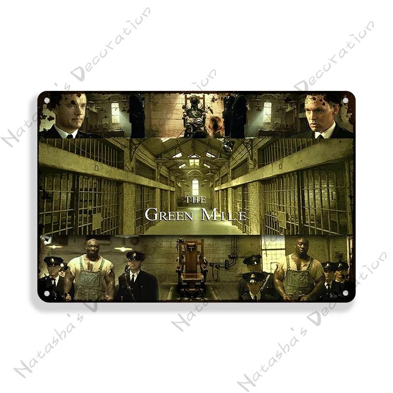 Movie Vintage Poster The Green Mile Metal Sign Retro Metal Poster Wall Decorative Sign Home Club Garage Club Bar Metal Plaque