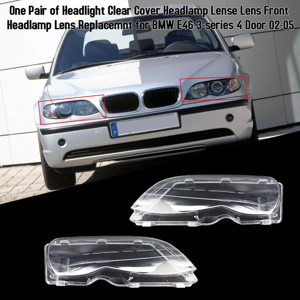 One Pair of Headlight Clear Cover Headlamp Lense Lens Front Headlamp Lens Replacemnt for BMW E46 3 series 4 Door 02 05